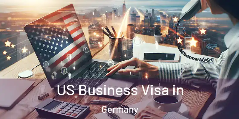  US Business Visa in Germany