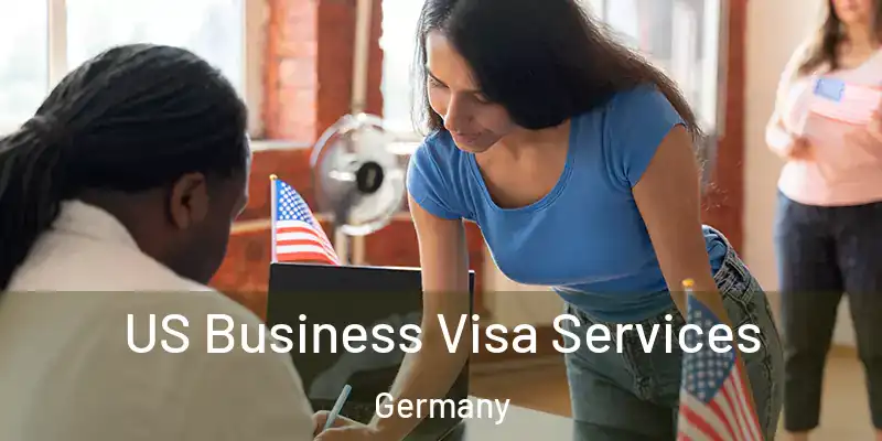  US Business Visa Services Germany